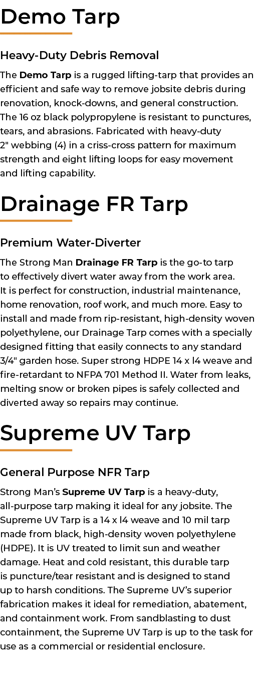 ﻿Demo Tarp Heavy Duty Debris Removal The Demo Tarp is a rugged lifting tarp that provides an efficient and safe way t...